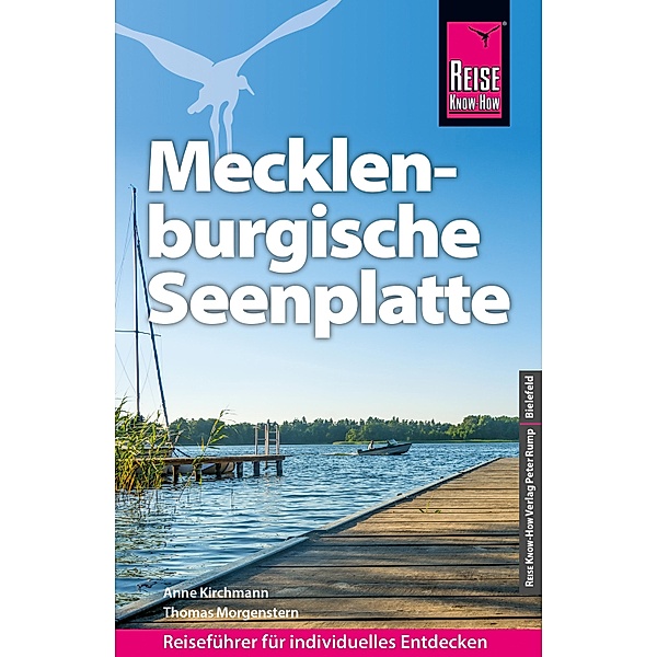Reise Know-How Reiseführer Mecklenburgische Seenplatte / Reiseführer, Anne Kirchmann, Thomas Morgenstern