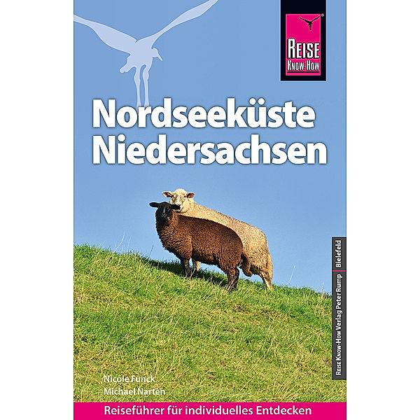 Reise Know-How Reiseführer Nordseeküste Niedersachsen, Nicole Funck, Michael Narten