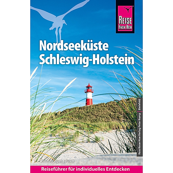 Reise Know-How Reiseführer Nordseeküste Schleswig-Holstein, Hans-Jürgen Fründt