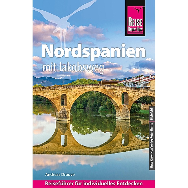 Reise Know-How Reiseführer Nordspanien mit Jakobsweg / Reiseführer, Andreas Drouve