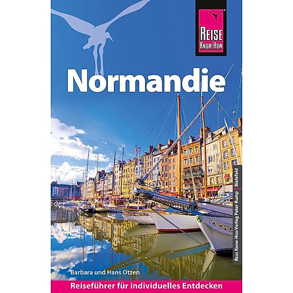 Reise Know-How Reiseführer Normandie / Reiseführer, Hans Otzen, Barbara Otzen