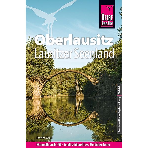 Reise Know-How Reiseführer Oberlausitz, Lausitzer Seenland mit Zittauer Gebirge / Reiseführer, Detlef Krell