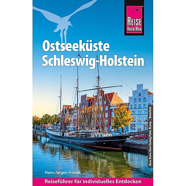 Reise Know-How Reiseführer Ostseeküste Schleswig-Holstein / Reiseführer, Hans-Jürgen Fründt