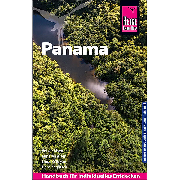 Reise Know-How Reiseführer Panama, Volker Alsen, Minerva Alsen, Hans Zaglitsch