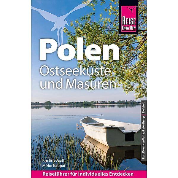 Reise Know-How Reiseführer Polen - Ostseeküste und Masuren / Reiseführer, Mirko Kaupat