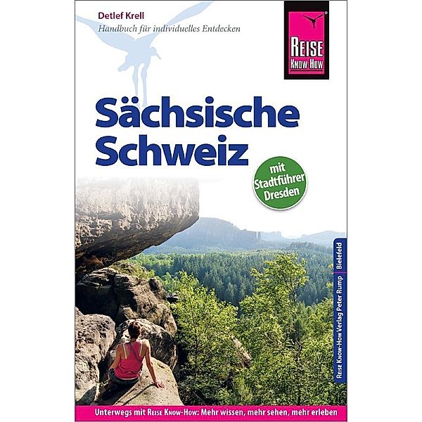 Reise Know-How Reiseführer Sächsische Schweiz (mit Stadtführer Dresden), Detlef Krell