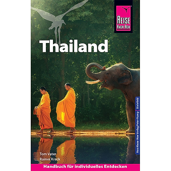 Reise Know-How Reiseführer Thailand, Tom Vater, Rainer Krack