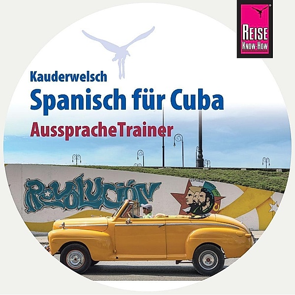 Reise Know-How Spanisch für Cuba, 1 Audio-CD, Alfredo Hernández