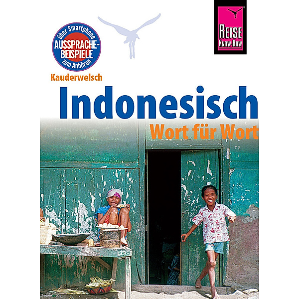 Reise Know-How Sprachführer Indonesisch - Wort für Wort, Gunda Urban