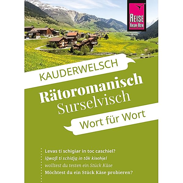 Reise Know-How Sprachführer Rätoromanisch (Surselvisch) - Wort für Wort / Kauderwelsch Bd.197, Gereon Janzing