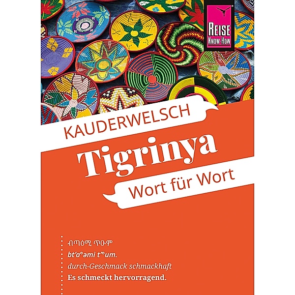Reise Know-How Sprachführer Tigrinya - Wort für Wort / Kauderwelsch Bd.233, Salomon Ykealo