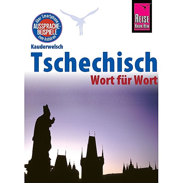 Reise Know-How Sprachführer Tschechisch - Wort für Wort: Kauderwelsch-Band 32 / Kauderwelsch, Martin Wortmann
