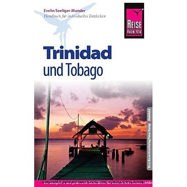 Reise Know-How Trinidad und Tobago, Evelin Seeliger-Mander