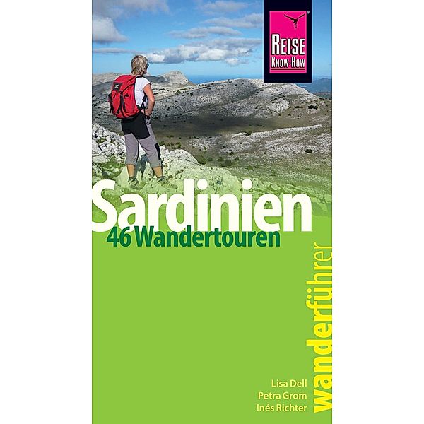 Reise Know-How Wanderführer Sardinien / Wanderführer, Inés Richter, Petra Grom, Lisa Dell