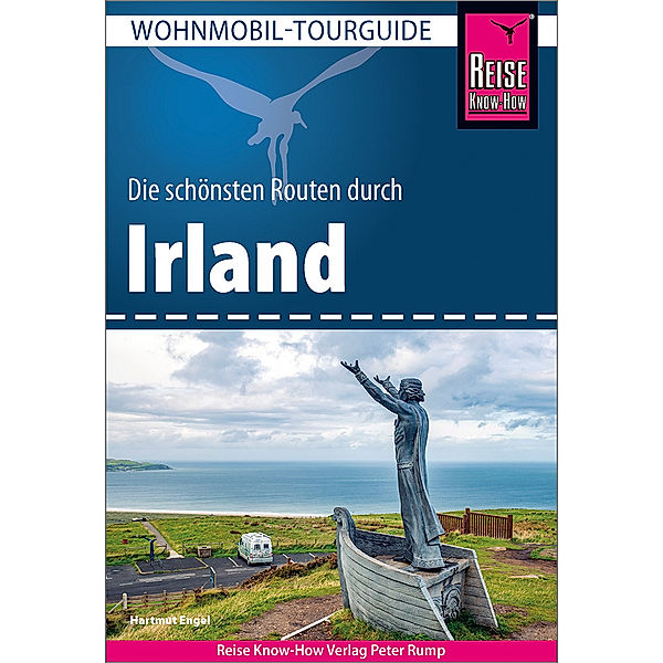 Reise Know-How Wohnmobil-Tourguide Irland, Hartmut Engel