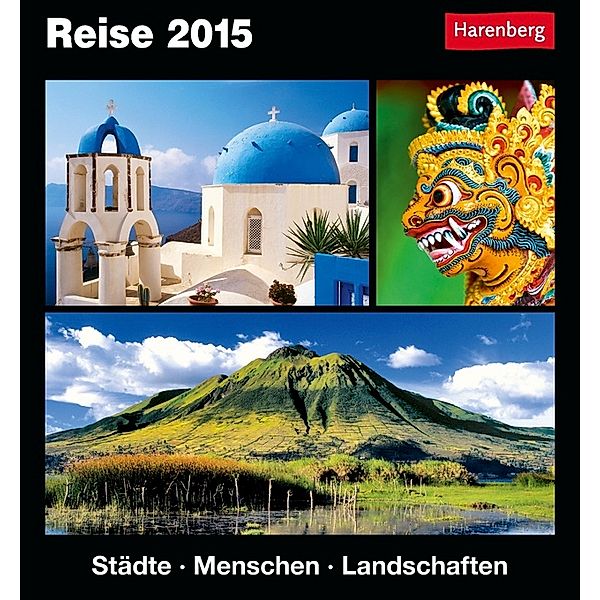 Reise Kulturkalender 2015, Rolf Fischer, Martina Schnober-Sen