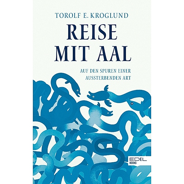 Reise mit Aal, Torolf Kroglund