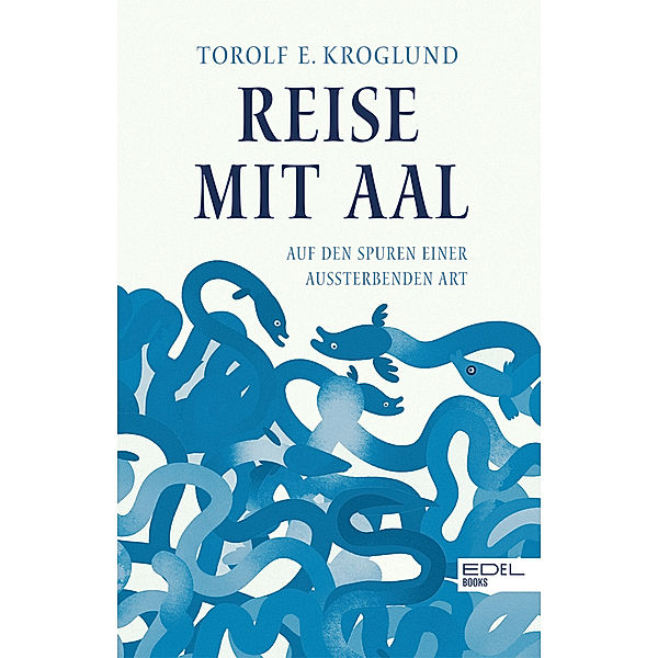 Reise mit Aal, Torolf Kroglund