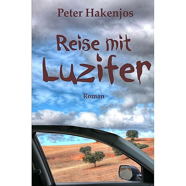 Reise mit Luzifer, Peter Hakenjos