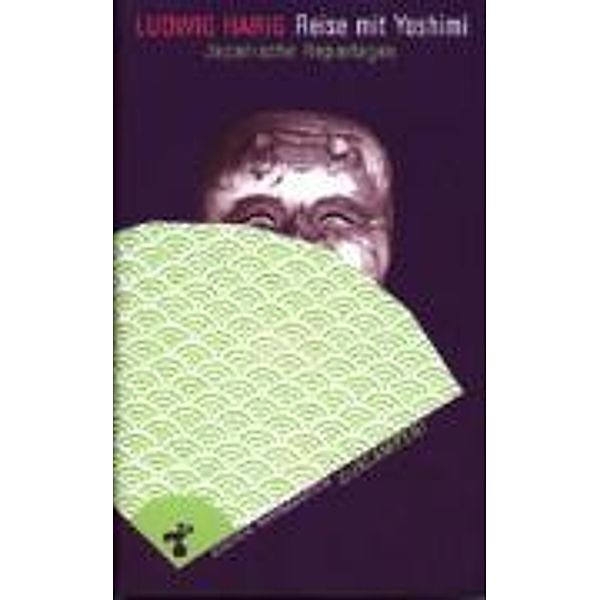 Reise mit Yoshimi, Ludwig Harig