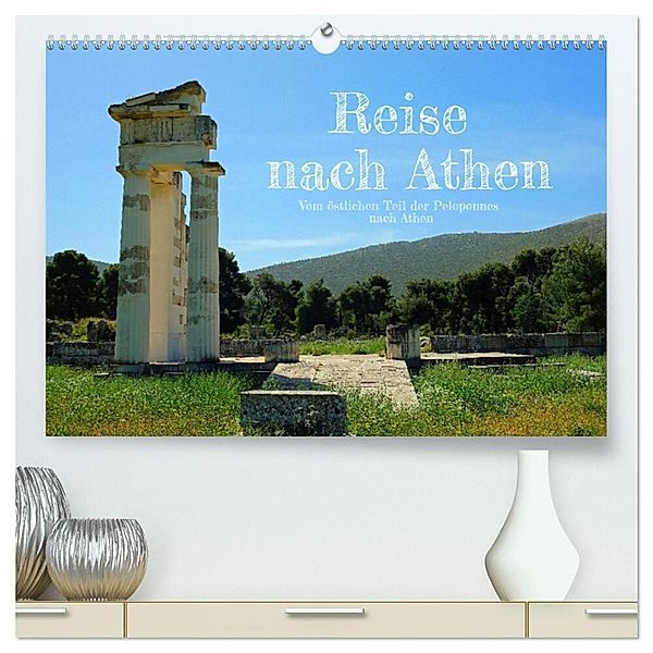 Reise nach Athen (hochwertiger Premium Wandkalender 2024 DIN A2 quer), Kunstdruck in Hochglanz, Rupert Kowalski