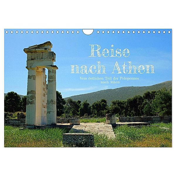 Reise nach Athen (Wandkalender 2025 DIN A4 quer), CALVENDO Monatskalender, Calvendo, Rupert Kowalski
