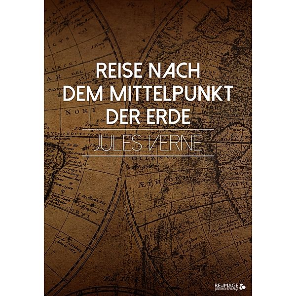 Reise nach dem Mittelpunkt der Erde, Juel Verne