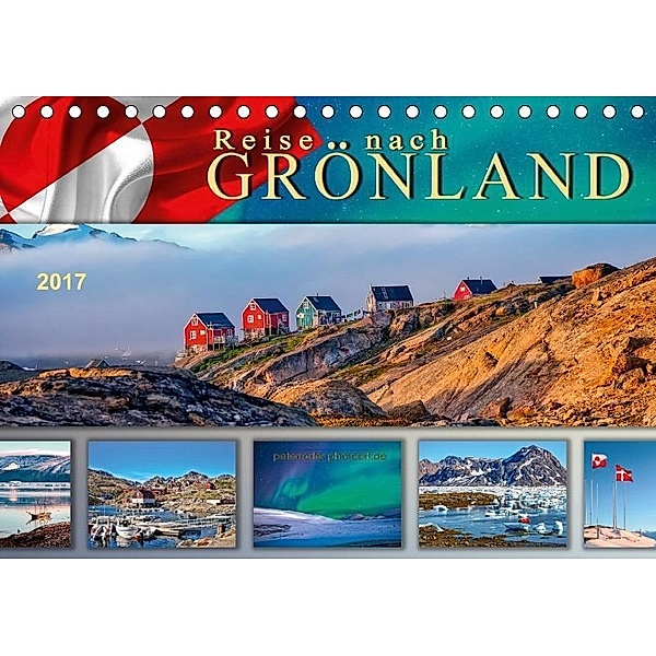 Reise nach Grönland (Tischkalender 2017 DIN A5 quer), Peter Roder