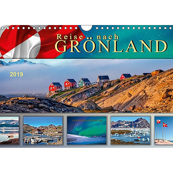 Reise nach Grönland (Wandkalender 2019 DIN A4 quer), Peter Roder