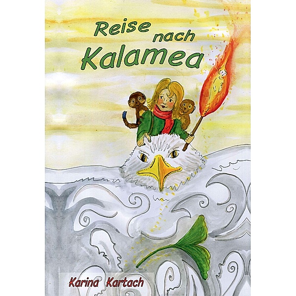 Reise nach Kalamea, Karina Kartach