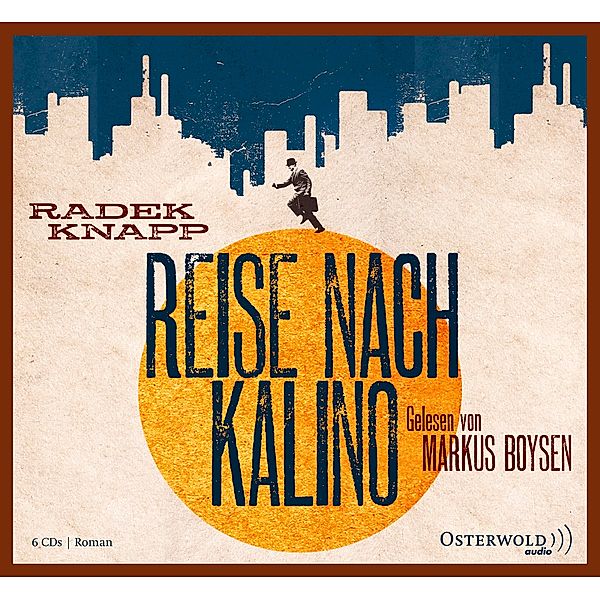 Reise nach Kalino,6 Audio-CD, Radek Knapp