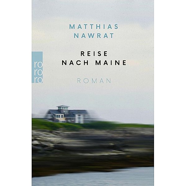 Reise nach Maine, Matthias Nawrat