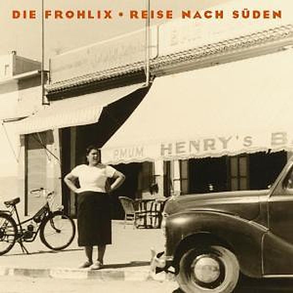 Reise Nach Süden, Die Frohlix