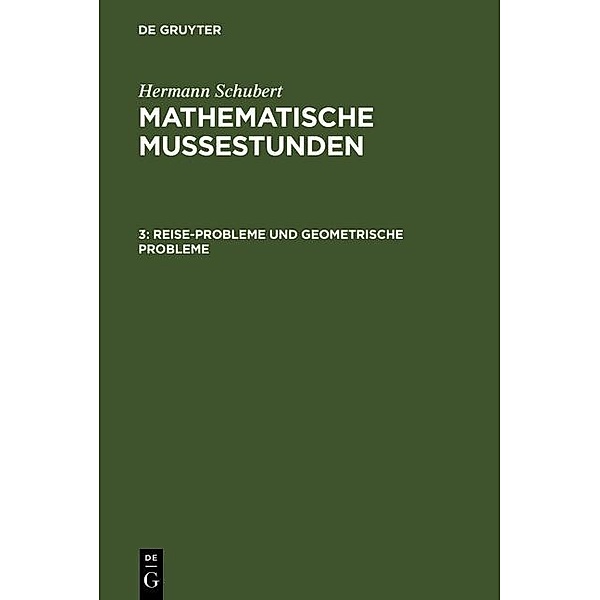 Reise-Probleme und geometrische Probleme, Hermann Schubert