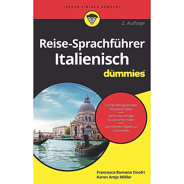 Reise-Sprachführer Italienisch für Dummies A2 / für Dummies, Francesca Romana Onofri, Karen Antje Möller