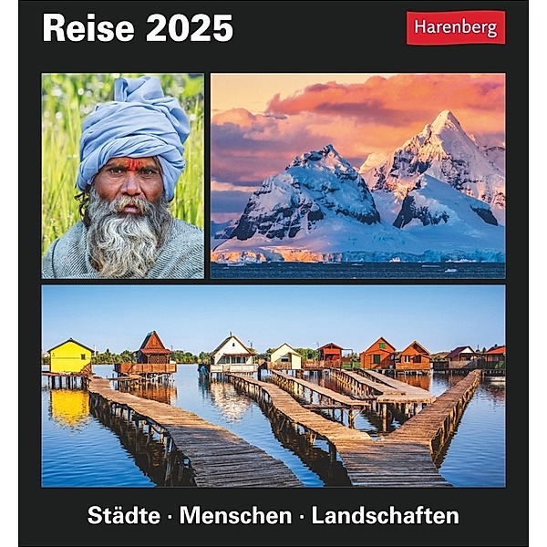 Reise Tagesabreißkalender 2025 - Kulturkalender - Städte, Menschen, Landschaften, Petra Dubilski, Martina Schnober-Sen