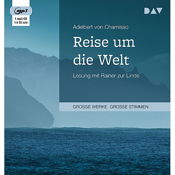 Reise um die Welt,1 Audio-CD, 1 MP3, Adelbert von Chamisso