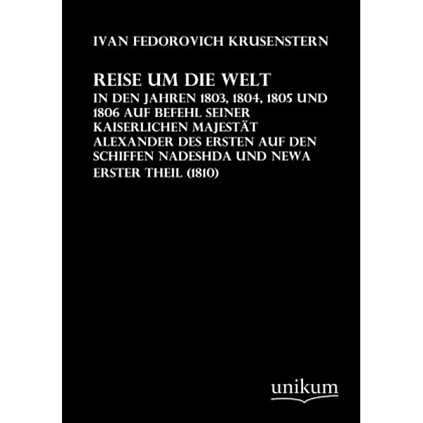 Reise um die Welt.Tl.1, Ivan F. Krusenstern