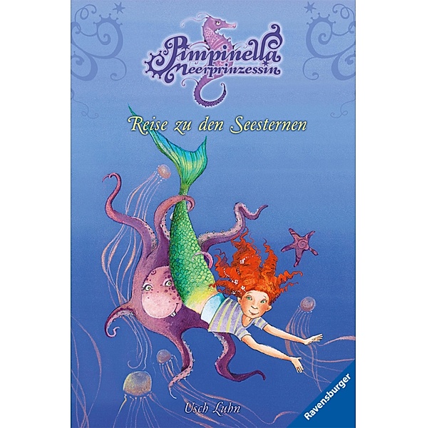 Reise zu den Seesternen / Pimpinella Meerprinzessin Bd.3, Usch Luhn