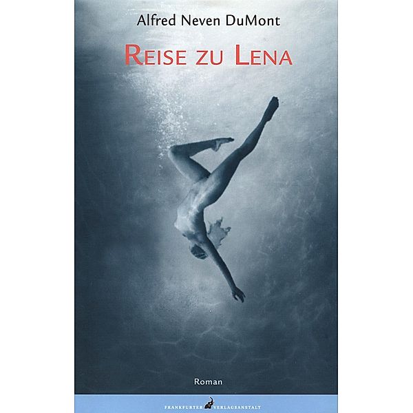 Reise zu Lena, Alfred Neven DuMont
