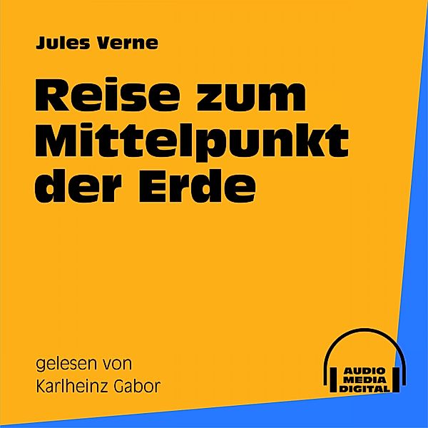 Reise zum Mittelpunkt der Erde, Jules Verne