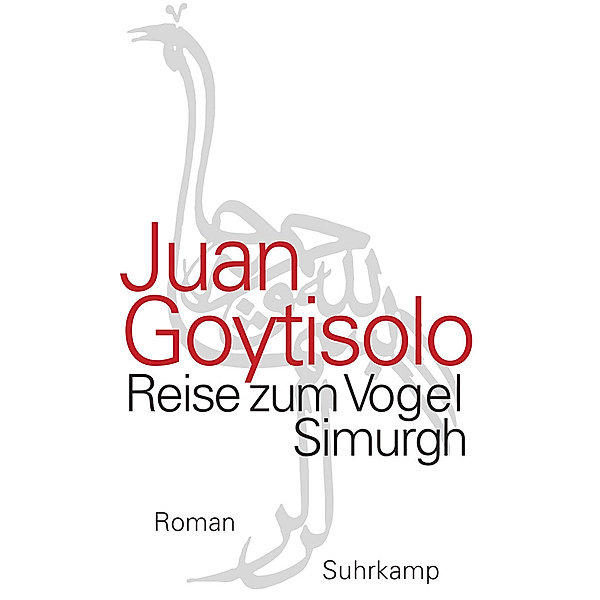 Reise zum Vogel Simurgh, Juan Goytisolo