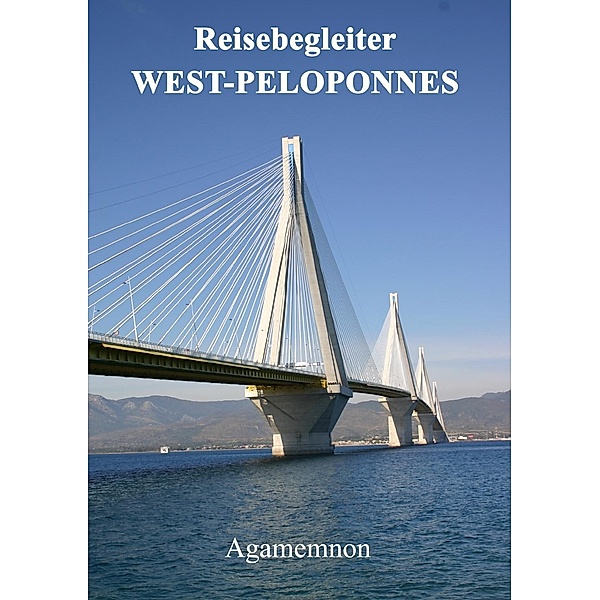 Reisebegleiter West-Peloponnes, Acki Agamemnon