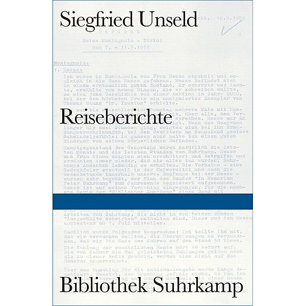 Reiseberichte / Bibliothek Suhrkamp, Siegfried Unseld
