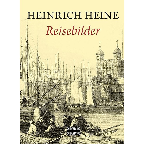 Reisebilder, Heinrich Heine