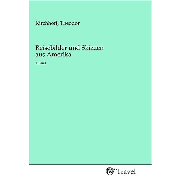 Reisebilder und Skizzen aus Amerika