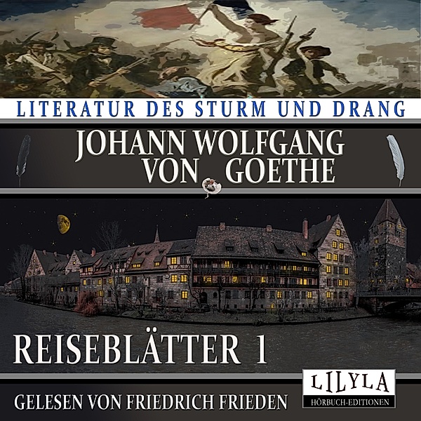 Reiseblätter 1, Johann Wolfgang Von Goethe