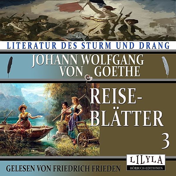 Reiseblätter 3, Johann Wolfgang Von Goethe