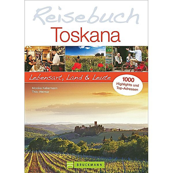 Reisebuch Toskana, Monika Kellermann, Thilo Weimar