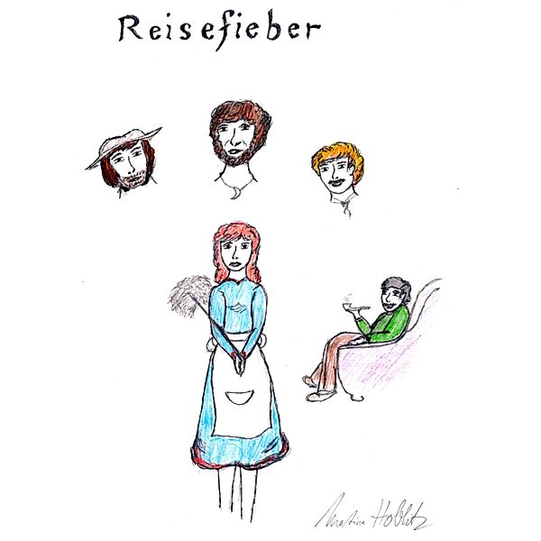 Reisefieber, Martina Hoblitz